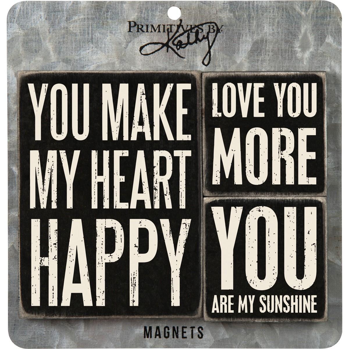 You Make My Heart Happy Magnets