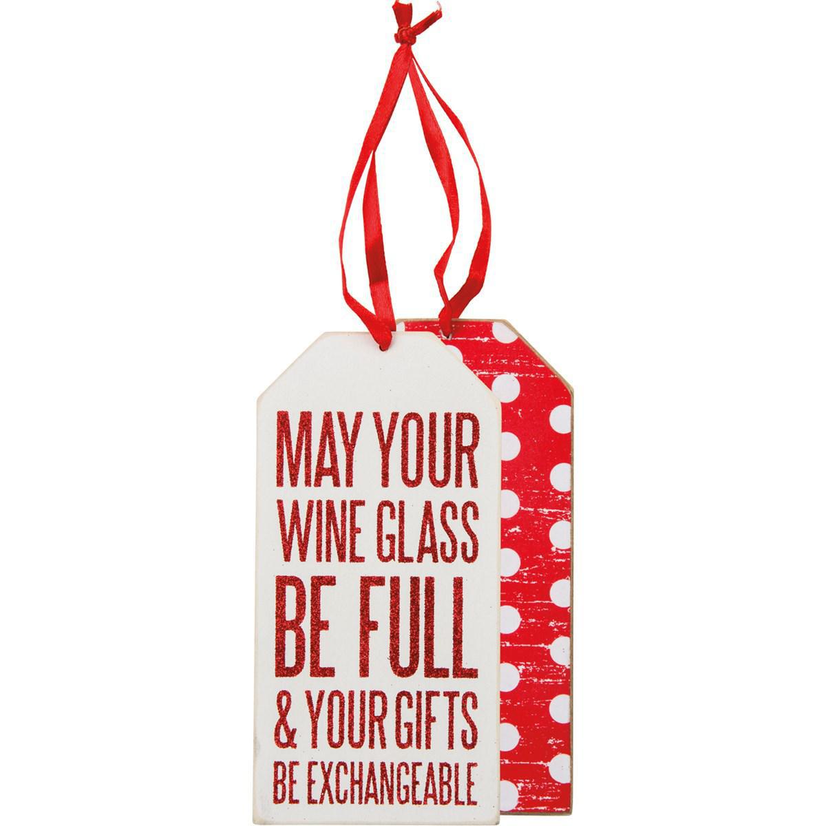 May Your Wine Glass Be Full...Wine Bottle Tag