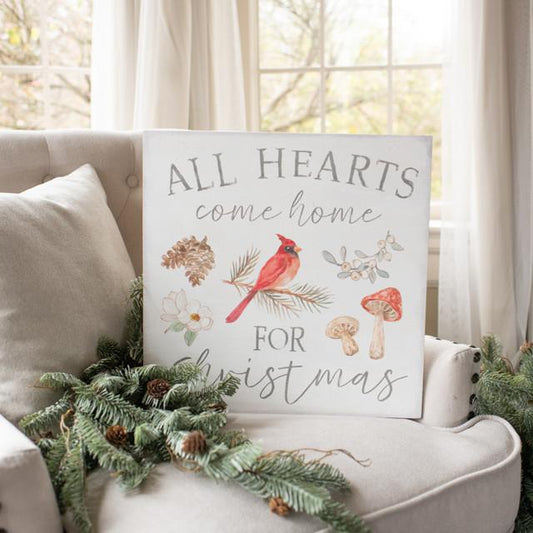 All Hearts Come Home For Christmas Sign