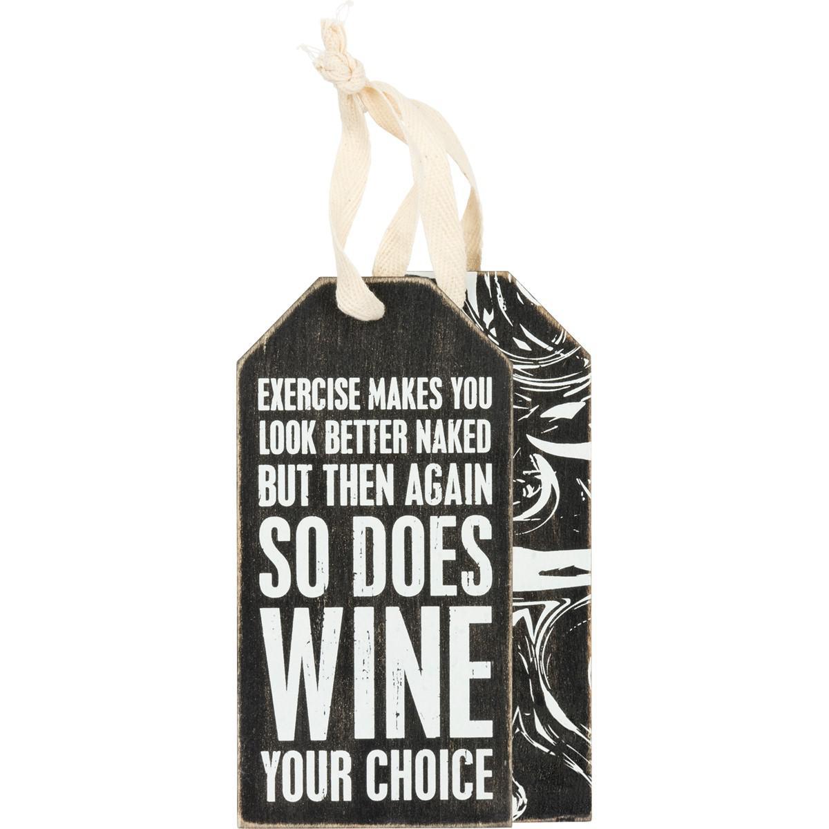 Exercise Makes You Look Better Naked Bottle Tag