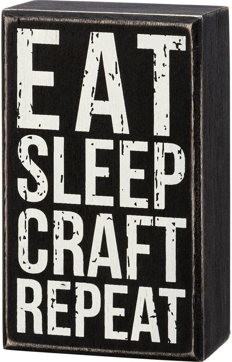 Eat Sleep Craft Repeat Sign