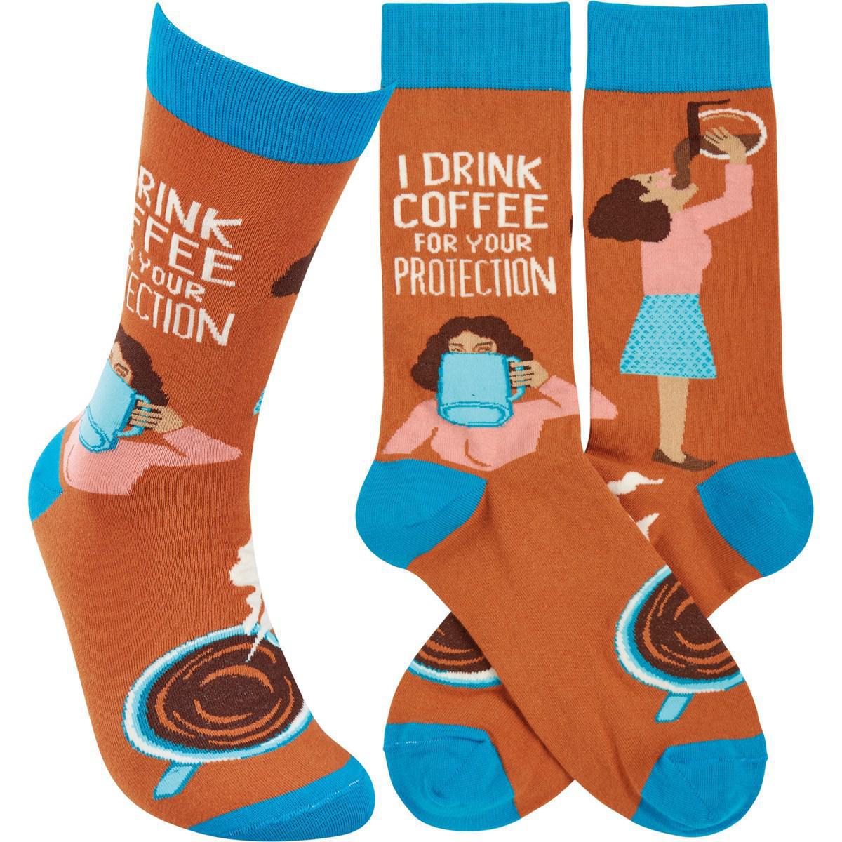 I Drink Coffee For Your Protection Socks