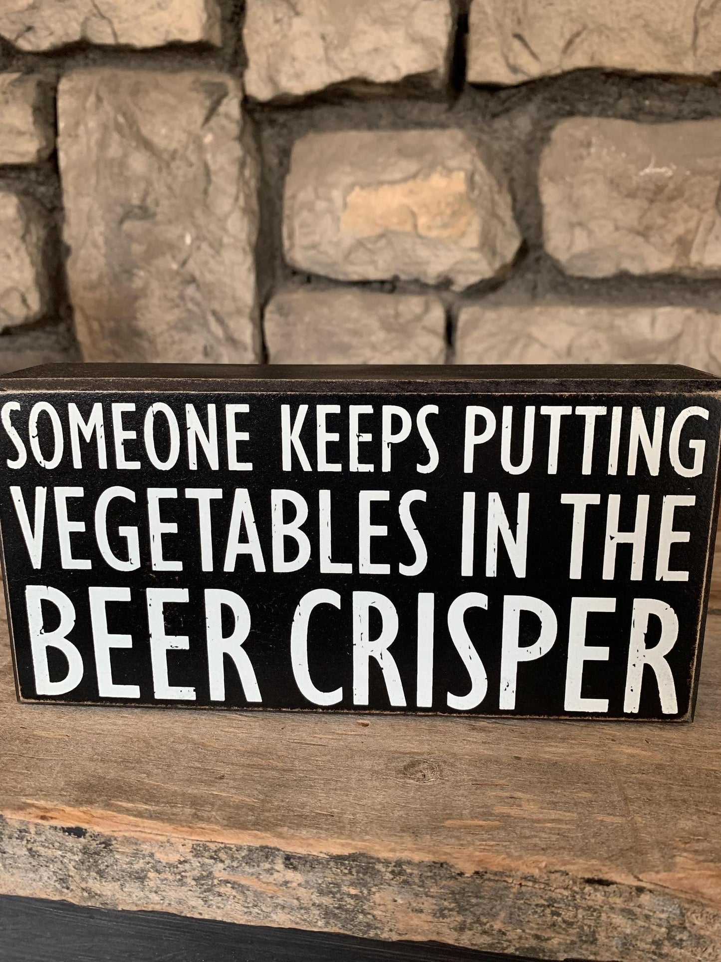 Someone Keeps Putting Vegetables In The Beer Crisper Sign