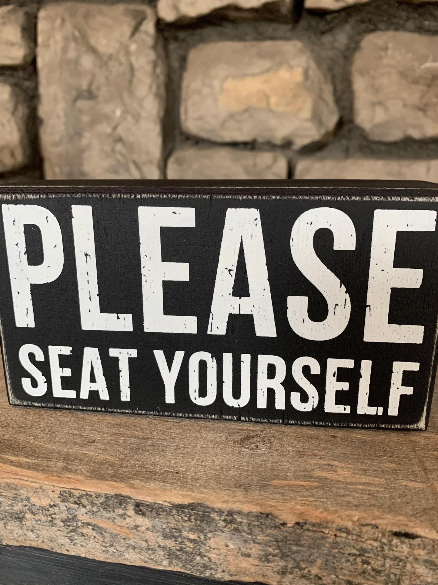 Please Seat Yourself Sign